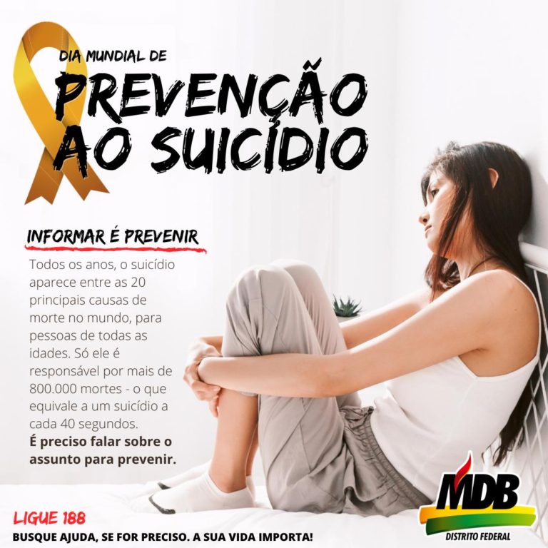 Dia Mundial De Prevenção Ao Suicídio Mdb Df